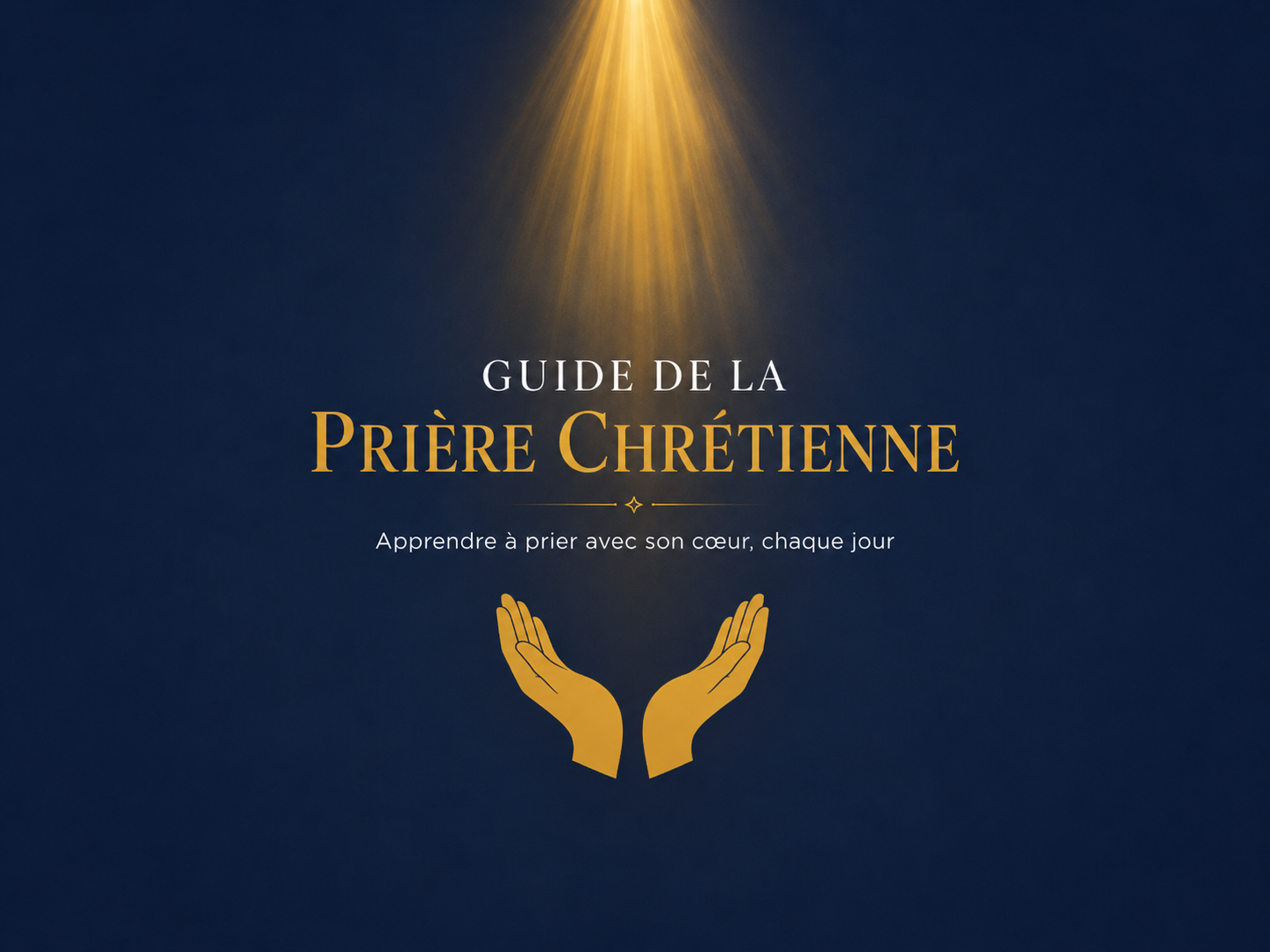 Guide de la prière chrétienne - eBook Boutique Jesus
